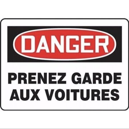 Accuform BILINGUAL FRENCH SIGN TRAFFIC FRMVHR003VS FRMVHR003VS